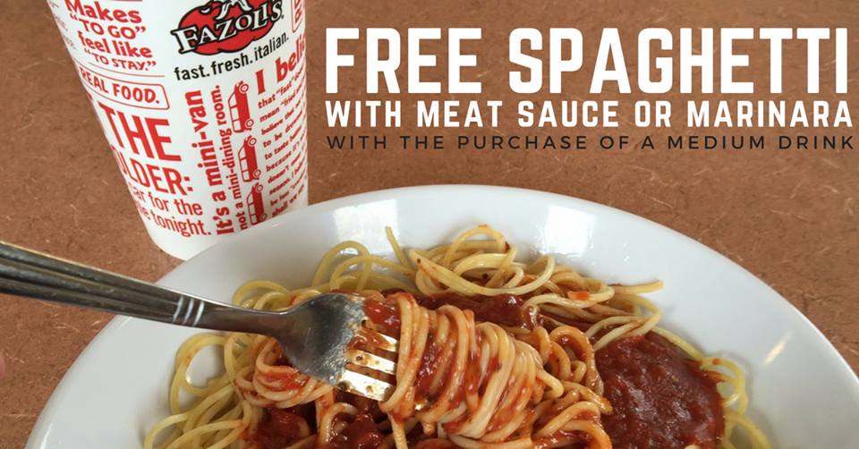 Today only: Free spaghetti with medium drink purchase at Fazoli’s