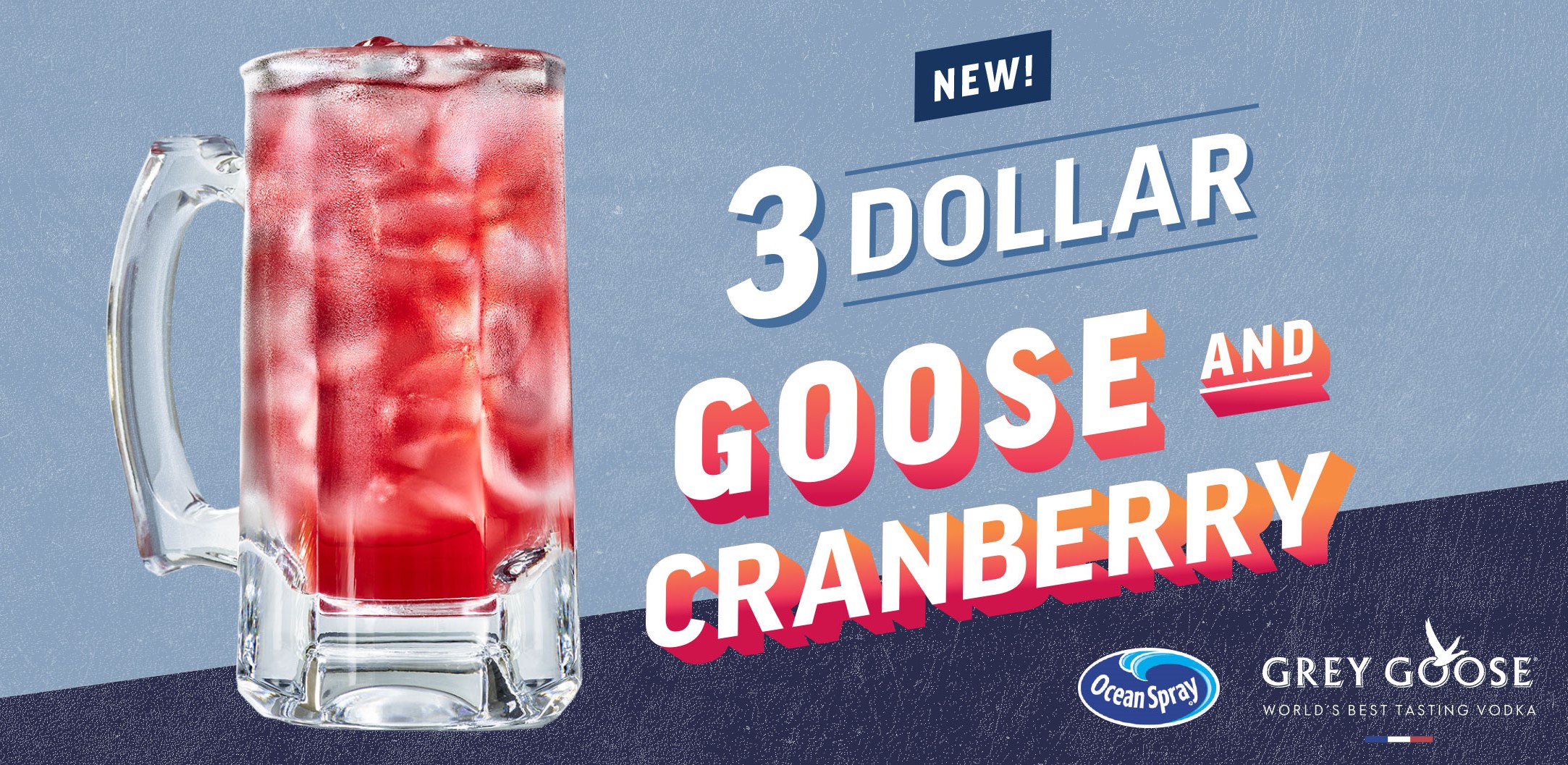 Applebee’s: $3 Goose & Cranberry