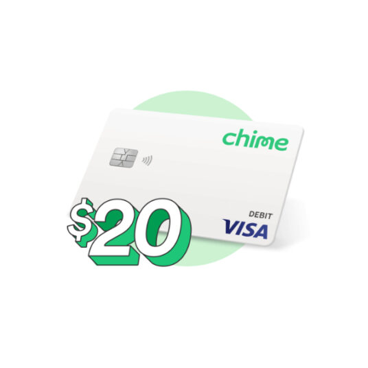 Get a $20 bonus with the Chime Visa debit card